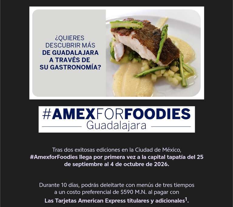 Guadalajara recibe por primera vez el festival gastronómico Amex for Foodies